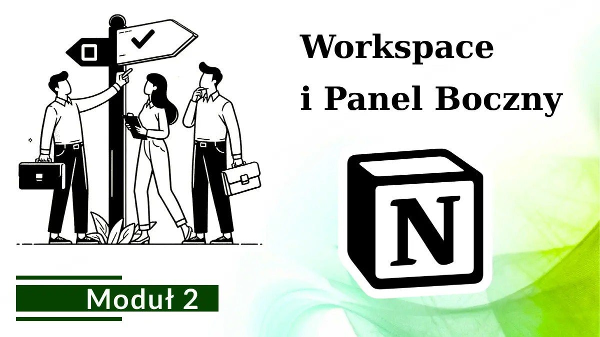 Poznajemy Workspace i Panel Boczny w Notion